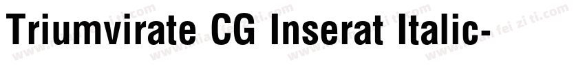 Triumvirate CG Inserat Italic字体转换